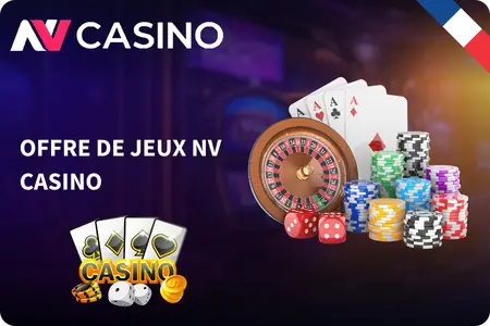 NV Casino France offre de jeux slots casino en direct jeux de table